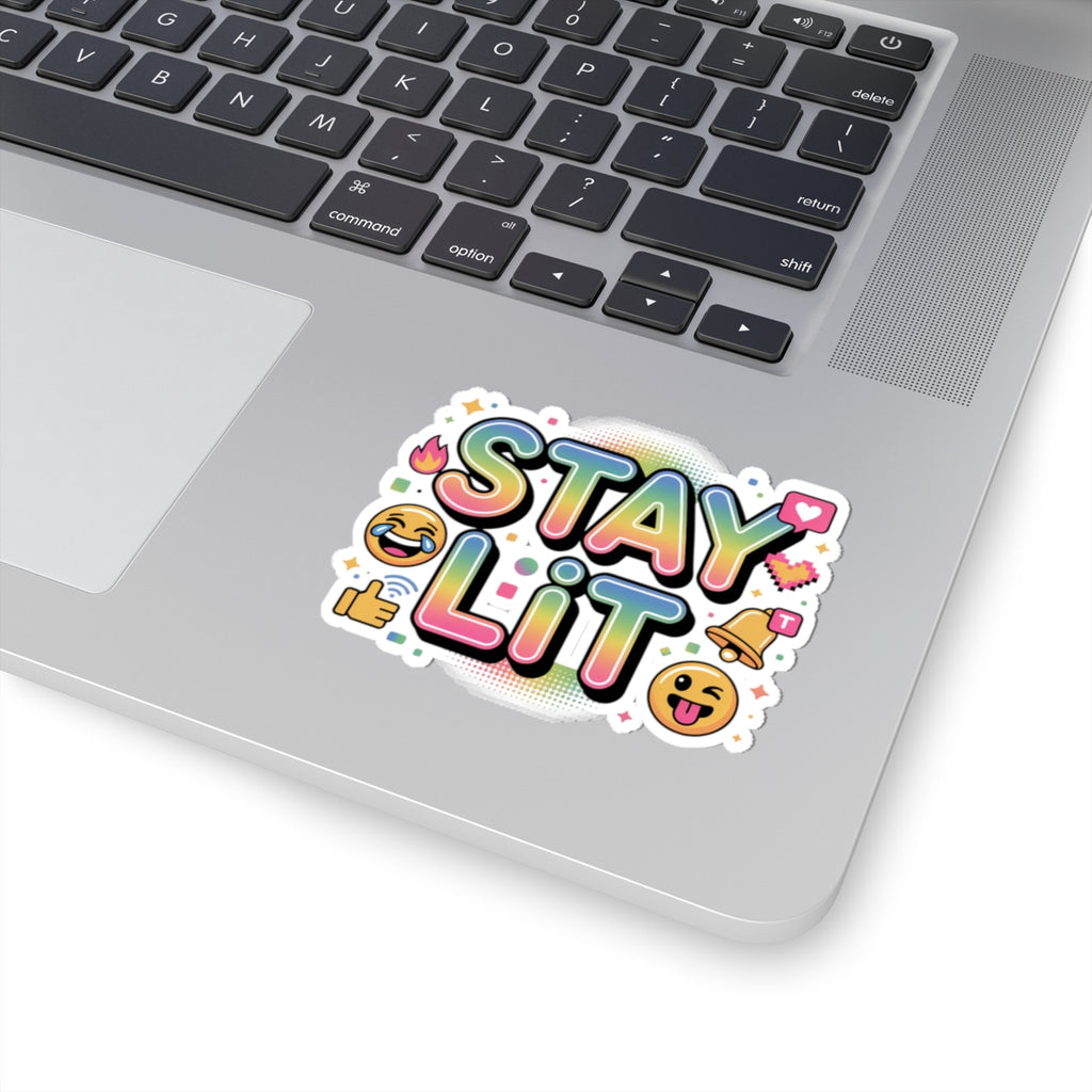 STAY LIT Rainbow Meme Sticker — Glossy Kiss-Cut Vinyl
